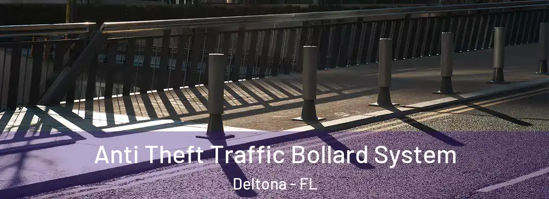  Anti Theft Traffic Bollard System Deltona - FL