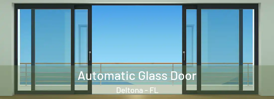  Automatic Glass Door Deltona - FL