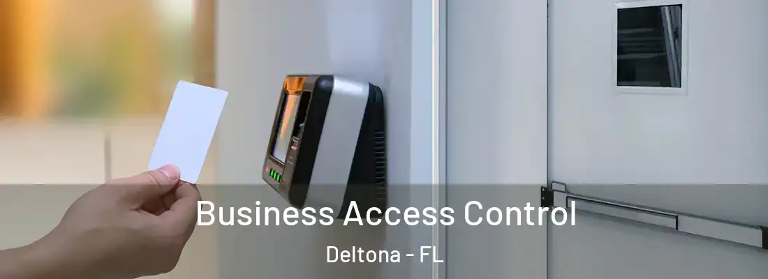  Business Access Control Deltona - FL