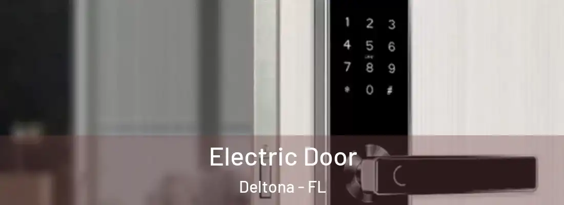  Electric Door Deltona - FL