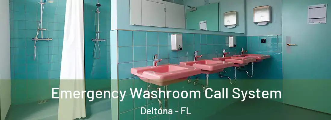  Emergency Washroom Call System Deltona - FL