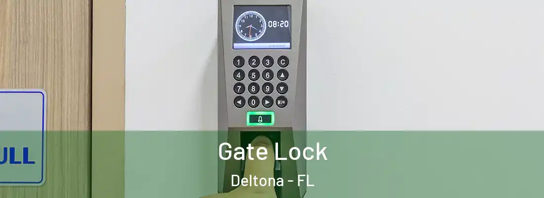  Gate Lock Deltona - FL