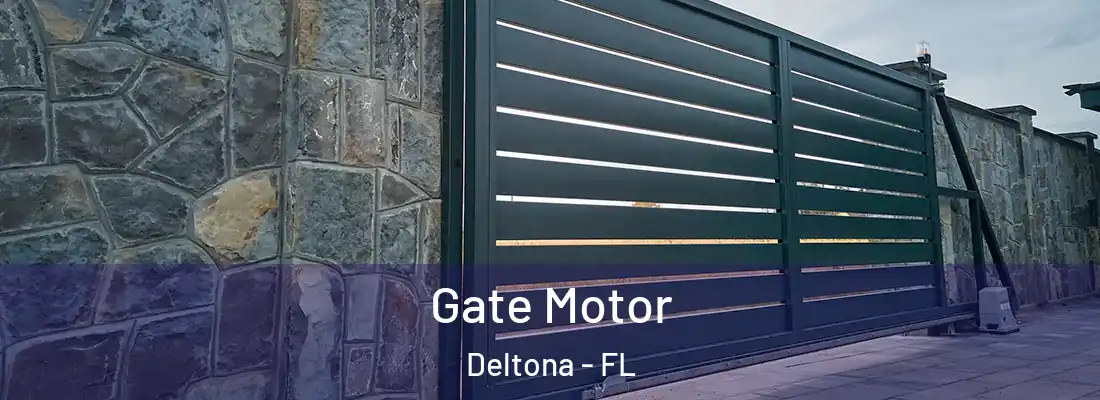Gate Motor Deltona - FL