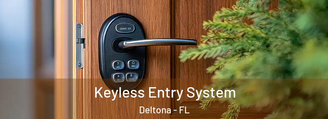  Keyless Entry System Deltona - FL