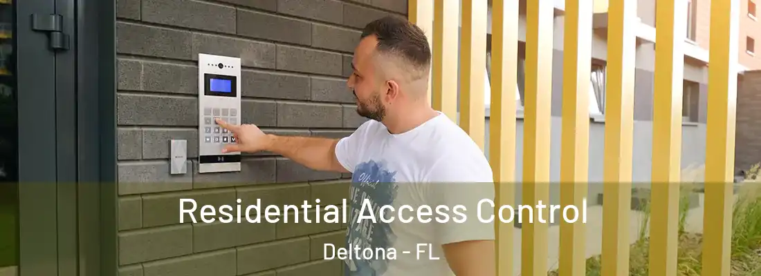  Residential Access Control Deltona - FL