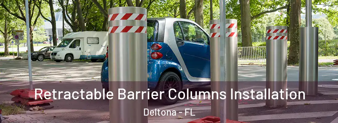  Retractable Barrier Columns Installation Deltona - FL