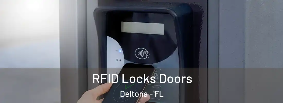  RFID Locks Doors Deltona - FL