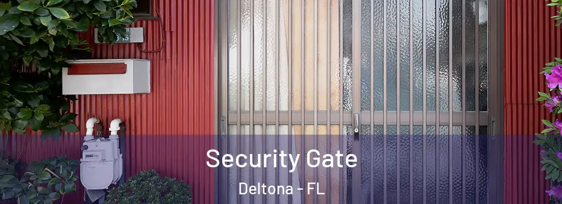 Security Gate Deltona - FL