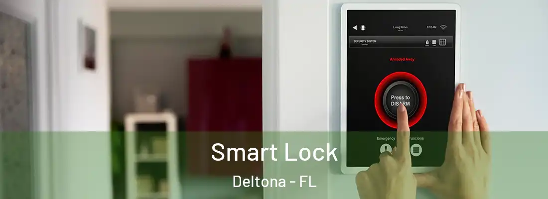  Smart Lock Deltona - FL