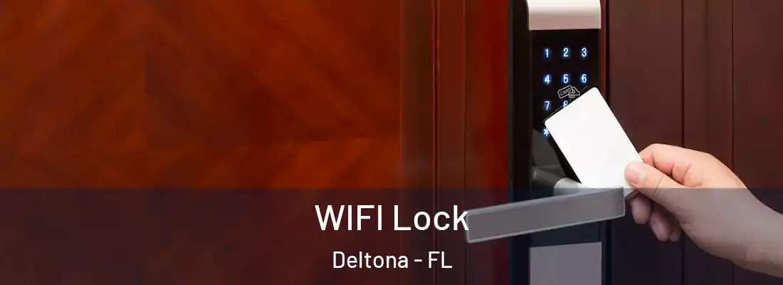  WIFI Lock Deltona - FL